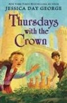 Day George Jessica, Jessica Day George - Thursdays With the Crown