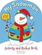 Anonymous, Bloomsbury, Not Available (NA) - My Snowman Activity and Sticker Book
