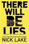 Nick Lake - There Will Be Lies