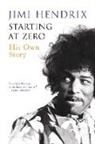 Jimi Hendrix - Starting at Zero