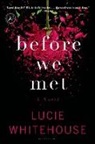 Lucie Whitehouse - Before We Met