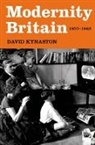 David Kynaston - Modernity Britain, 1957-1962