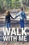 Phillip Hightower - Walk with Me