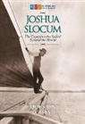 Quentin Casey - Joshua Slocum: The Captain Who Sailed Around the World