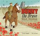 Elizabeth Macleod, Elizabeth/ Lafrance MacLeod, Marie Lafrance - Bunny the Brave War Horse