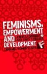 Andrea Edwards Cornwall, Andrea Cornwall, Jenny Edwards - Feminisms, Empowerment and Development