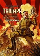 Greg Broadmore, Broadmore Greg, Greg Broadmore - Triumph