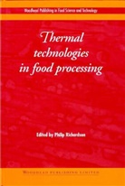 P Richardson, P (Campden BRI Richardson, P. Richardson - Thermal Technologies in Food Processing