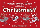 Cathy MacLennan - When, When, When Will It Be Christmas