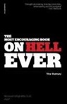 Thor Ramsey - The Most Encouraging Book on Hell Ever