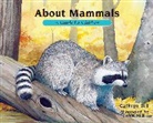Cathryn Sill, Cathryn/ Sill Sill, John Sill, John Sill - About Mammals