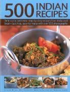 Mridula Baljekar, Rafi Fernandez, Shehzad Husain, Shehzad Fernandez Husain, Shezhad Husain, Manisha Kanani... - 500 Indian Recipes