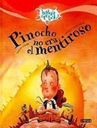 Yanitzia Canetti, Carles Arbat - Pinocho No Era El Mentiroso