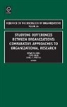 David Whetten, Brayden King, Teppo Felin, Brayden King, Teppo Felin, David A. Whetten - Studying Differences Between Organizations