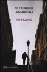 Vittorino Andreoli - Nessuno