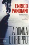 Enrico Pandiani - La donna di troppo