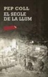 Pep Coll - El segle de la llum