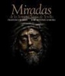 Francisco Robles, José Antonio Zamora - Miradas