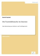 David Vasicek - Die Touristikbranche im Internet