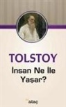 Lev Nikolayevic Tolstoy - Insan Ne Ile Yasar