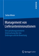 Stefan Winter - Management von Lieferanteninnovationen