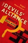 Roger Moorhouse - The Devil's Alliance