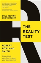 Robert Rowland Smith, Robert Rowland Smith - The Reality Test