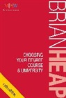Brian Heap - Choosing Your Degree Course & University