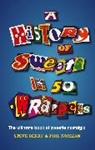 Steve Berry, Steve Norman Berry, Phil Norman, Norman Phil - A History of Sweets in 50 Wrappers