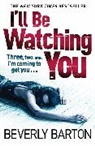 Beverly Barton, Barton Beverly - I'll Be Watching You