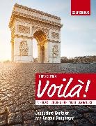 Crispin Geoghegan, Jacqueline Gonthier Geoghegan, Jacqueline Gonthier, Jacqueline Geoghegan Gonthier, Jacqueline Gonthier Geoghegan, Jacqueline Gonthier Geoghegan - Voila (3rd edition) A French Course for Adult Beginners