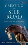 Khodadad Rezakhani, Khododad Rezakhani - Creating the Silk Road