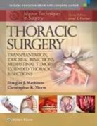 MATHISEN, Douglas J Mathisen, Douglas J. Mathisen, Douglas J. Morse Mathisen, Christopher Morse, Christopher R. Morse - Master Techniques in Surgery: Thoracic Surgery: Transplantation,
