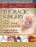 MATHISEN, Douglas J Mathisen, Douglas J. Mathisen, Douglas J. Morse Mathisen, Christopher Morse - Master Techniques in Surgery: Thoracic Surgery: Lung Resections,