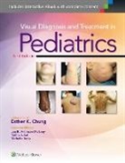 Chung, Esther Chung, Esther K Chung - Visual Diagnosis and Treatment in Pediatrics