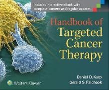 Gerald S. Falchook, Karp, Daniel Karp, Daniel D Karp, Daniel D. Karp, … - Handbook of Targeted Cancer Therapy