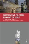 Marc Hauptmeier, Marco Hauptmeier, Marco Vidal Hauptmeier, Matt Vidal, Marc Hauptmeier, Marco Hauptmeier... - Comparative Political Economy of Work