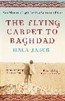 Hala Jaber, Jaber Hala - The Flying Carpet to Baghdad