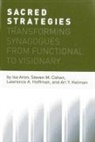 Isa Aron, Steven Cohen, Steven M Cohen, Steven M. Cohen, Lawrence Hoffman, Lawrence A Hoffman... - Sacred Strategies Transforminpb