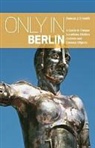 Duncan J. D. Smith, Duncan J.d. Smith - Only in Berlin 2nd Edition