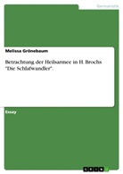 Melissa Grönebaum - Betrachtung der Heilsarmee in H. Brochs "Die Schlafwandler".