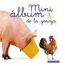 Mini álbum Larousse de la granja