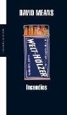 David Means - Incendios