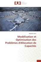 Abdellah Idrissi, Idrissi-a - Modelisation et optimisation des