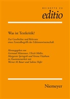 Gertraud Mitterauer, Ulric Müller, Ulrich Müller, Margarete Springeth, Margarete Springeth u a, Verena Vitzthum - Was ist Textkritik?