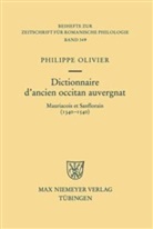 Philippe Olivier - Dictionnaire d'ancien occitan auvergnat