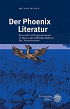 Roland Wolff, Cord-Friedric Berghahn, Cord-Friedrich Berghahn, Bernhard Huss u a - Der Phoenix Literatur
