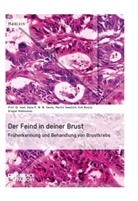 Bu, Kim Busch, Draga Radosavac, Dragan Radosavac, Hans E. W. W. Sachs, Prof Dr med Han Sachs... - Der Feind in deiner Brust