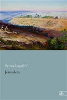 Selma Lagerlöf - Jerusalem
