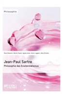 Marti Feyen, Martin Feyen, Martin u a Feyen, Kevi Liggieri, Kevin Liggieri, Kevin u a Liggieri... - Jean-Paul Sartre. Philosophie des Existenzialismus